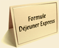 Formule Djeuner Express